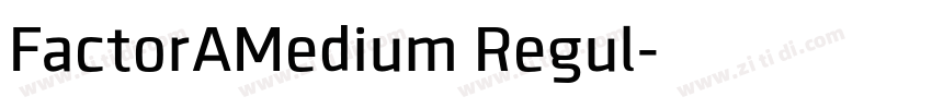 FactorAMedium Regul字体转换